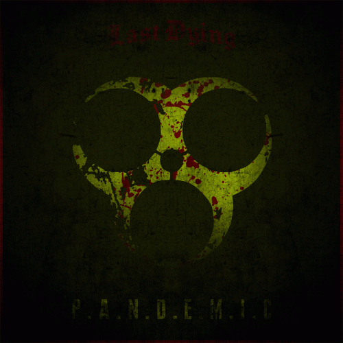 Last Dying : Pandemic